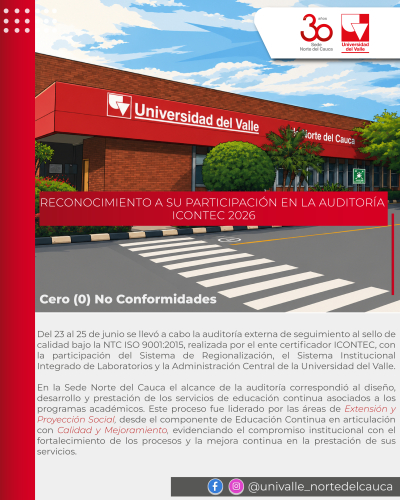 Sede Norte del Cauca participó en auditoría externa de seguimiento al sello de calidad