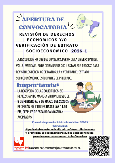 APERTURA DE CONVOCATORIA ESTUDIOS SOCIOECONÓMICOS PARA DESCUENTOS DE MATRÍCULA Y VERIFICACIÓN DE ESTRATO 2026-1